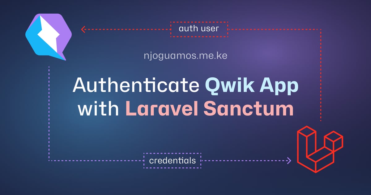 Authenticate Qwik App with Laravel Sanctum